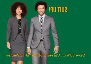 Two people in business suits with words "Suit up! Save 30% on Career Clothing!"